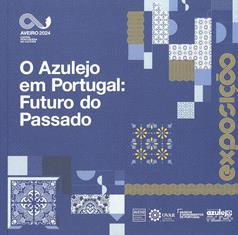 O azulejo em Portugal : futuro do passado 